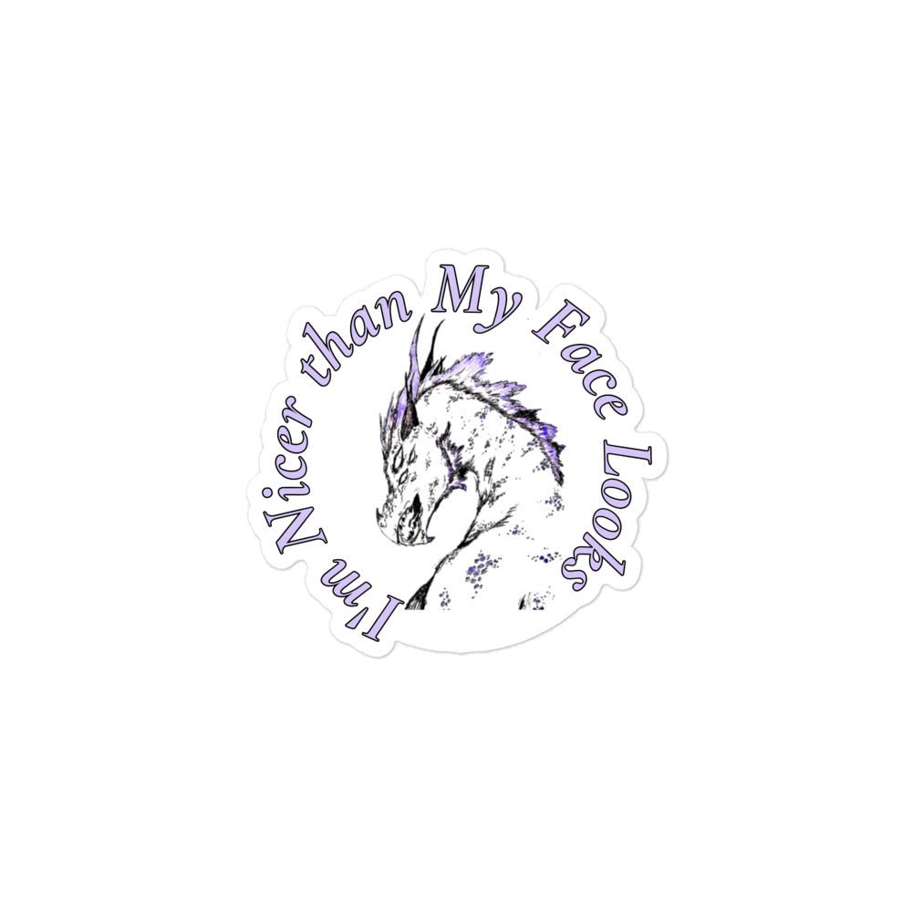 I’m Nicer than My Face Looks Dragon Sticker - Violet Ivy Studio